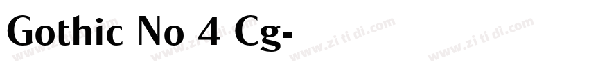 Gothic No 4 Cg字体转换 Gothic No 4 Cg字体转换
